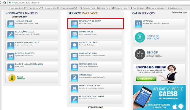 Passo 01 -  Ao acessar o site da Caesb (https://www.caesb.df.gov.br/), localize o menu de serviços e opte por "segunda via de conta"