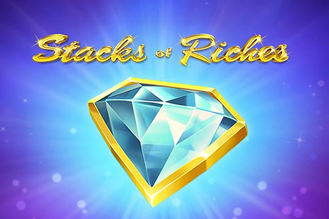 Ulasan Slot Stacks of Riches (Relax Gaming)