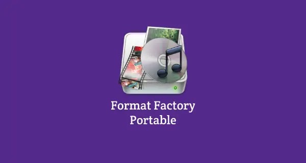 FormatFactory Portable Download portable format factory terbaru