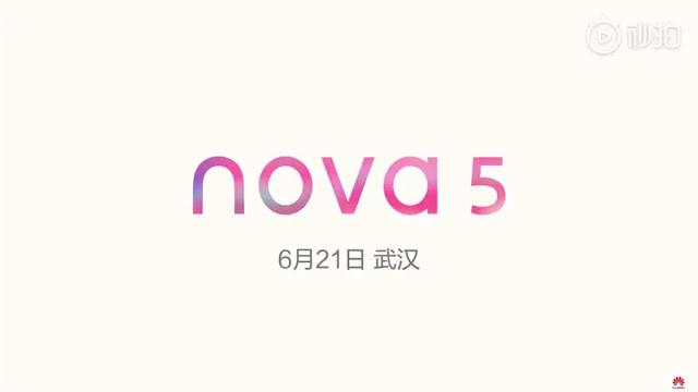 Huawei Nova 5, Nova 5i Launch Set in China on June 21st Huawei Nova 5, Nova 5i
