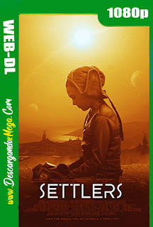 Settlers (2021) HD 1080p