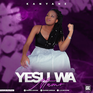 Kanyane - Yesu Wa Ntamo 
