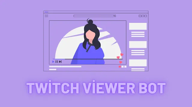 Twitch Viewer Bot