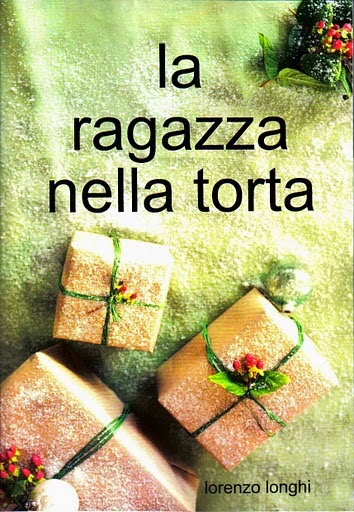 LA RAGAZZA NELLA TORTA