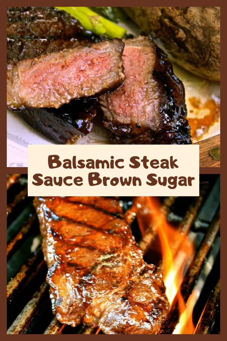 Garlic Balsamic Brown Sugar Steaks
