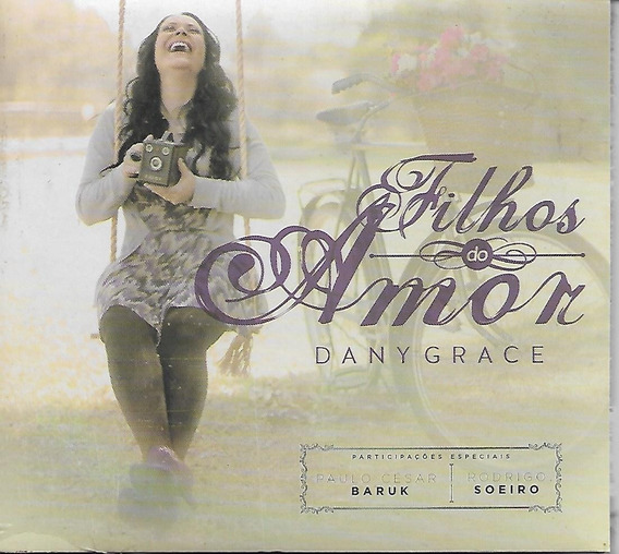Dany Grace apresenta seu terceiro álbum solo: “Filhos do Amor"