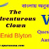 The Adventurous Clown | Enid Blyton | Class 6 | summary | Analysis | বাংলায় অনুবাদ | প্রশ্ন ও উত্তর