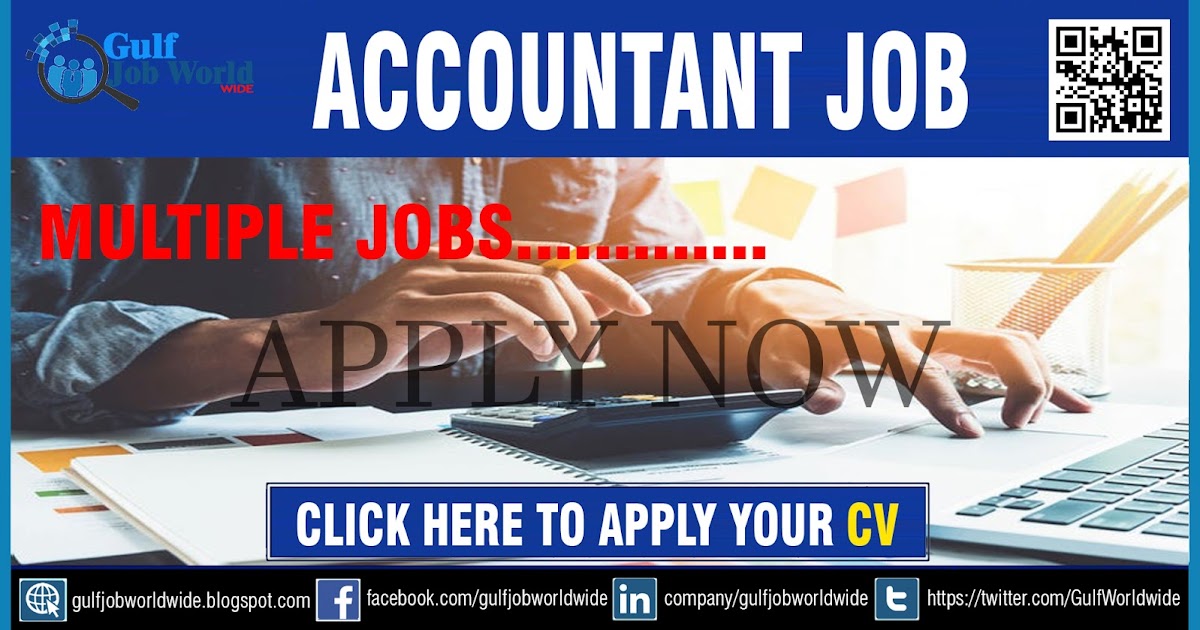 Accountant Vacancies Gulf Job Worldwide