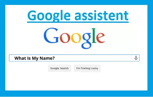 Google what is my name? (Google Assistent setup)