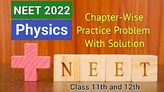 NEET Physics 2022
