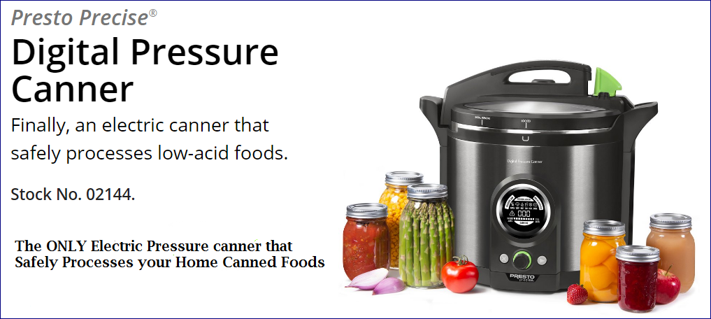 Safe Canning Recipes: Presto Precise Pressure Canner & Manual