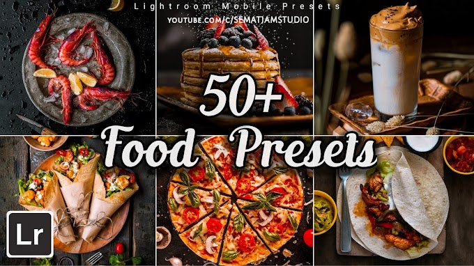 FREE 50+ FOOD PRESETS LIGHTROOM (XMP & DNG) | FOOD PHOTOGRAPHY LIGHTROOM PRESETS | FREE DOWNLOAD | LIGHTROOM TUTORIAL