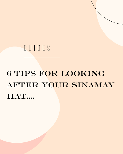 Tips for looking after your hat