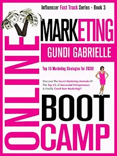 ONLINE MARKETING BOOT CAMP - a business/marketing book by Gundi Gabrielle