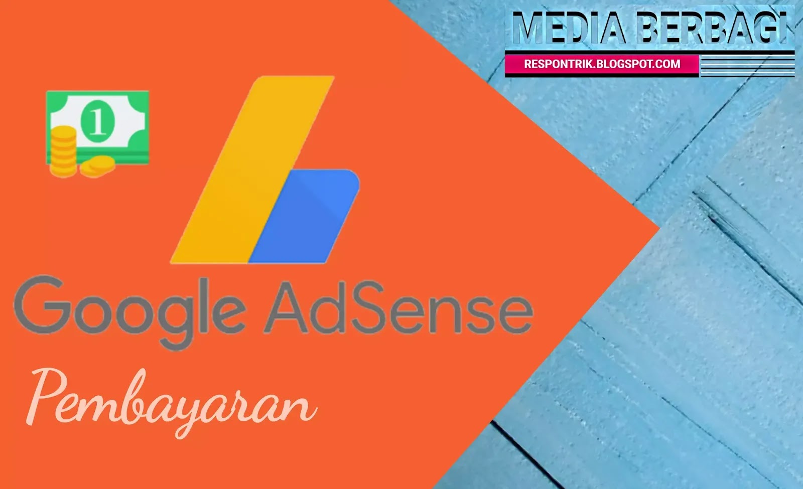 Inilah Cara Google Adsense Membayar Kita<script async src=