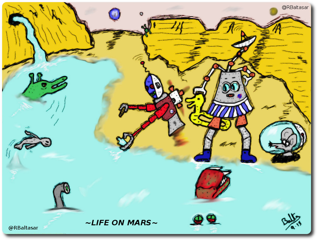 VIÑETAS E HISTORIAS.(Humor,Ironía, siempre sin ofender). WATER ON MARS