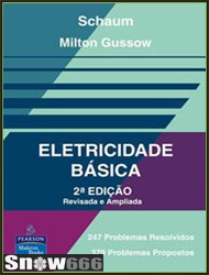 [Ebook] Eletricidade Básica - 2ª Edição - Milton Gussow - Blog do Snow666