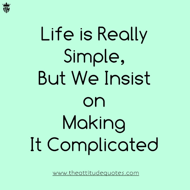 life quotes to move on, life quotes about smile, inspirational life short quotes,quotes for life lessons, quote about life lessons,lessons about life quotes