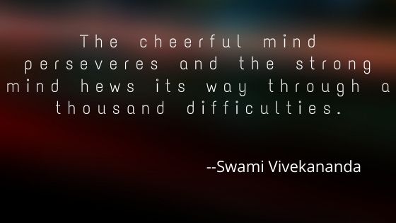 The cheerful mind...| Motivational Quotes |