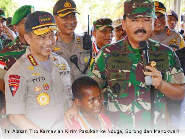 Ini Alasan Tito Karnavian Kirim Pasukan ke Nduga, Sorong dan Manokwari