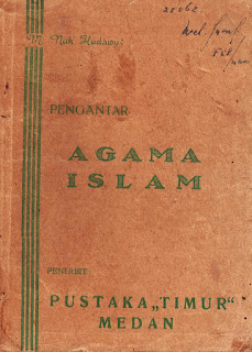 Pengantar Agama Islam Pustaka Timur Medan Cetakan 1950