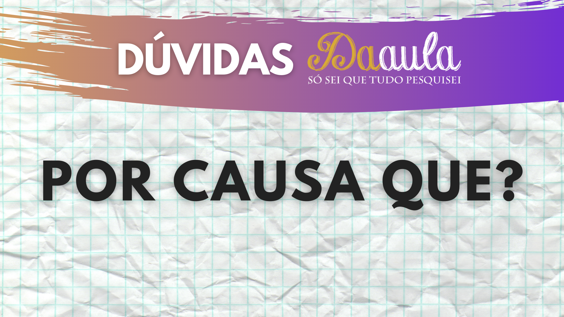 Ficou contente "por causa que" ninguém se feriu