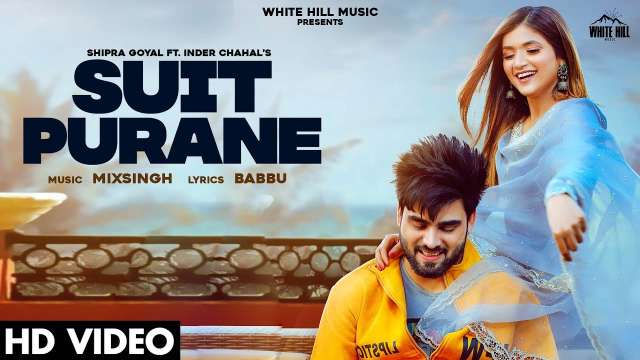 Suit Purane Lyrics - Shipra Goyal | Inder Chahal