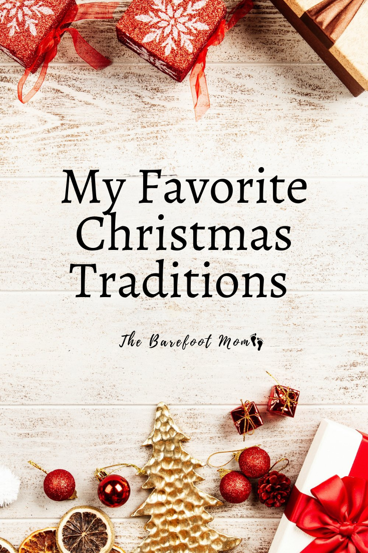 My Favorite Christmas Traditions