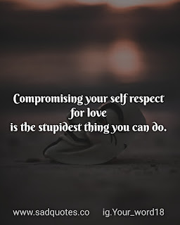 SELF RESPECT QUOTES