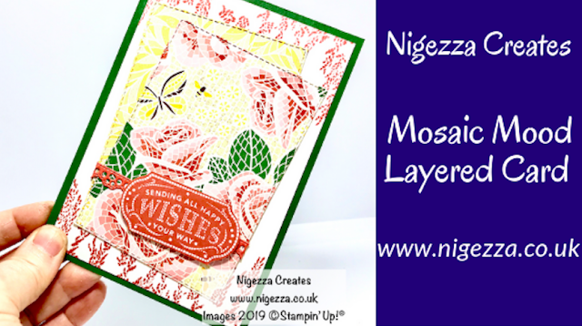 Nigezza Creates, Stampin' Up! Mosaic Mood