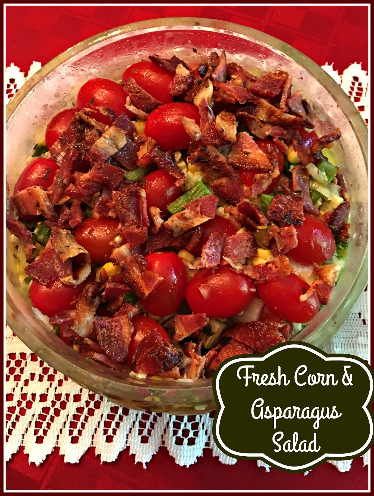 Sweet Tea and Cornbread Fresh Corn and Asparagus Salad!