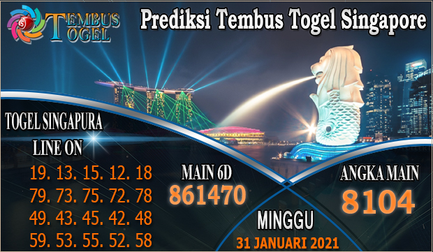 Prediksi Tembus Togel Singapore Hari Minggu 31 Januari 2021