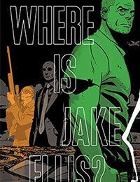 Where Is Jake Ellis? Comic