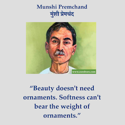 Munshi Premchand Quotes,Premchand Hindi Inspirational,Premchand Poems, Hindi Premchand Kavita, Jeevan, Premchand Rachnaye,प्रेमचंद Premchand HindiThoughts,Vichar,Premchand English,Munshi Premchand