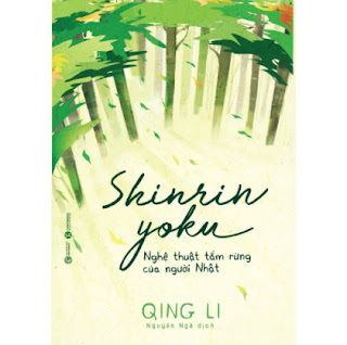 Shinrin Yoku - Nghệ Thuật Tắm Rừng Của Người Nhật ebook PDF EPUB AWZ3 PRC MOBI