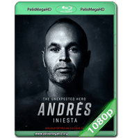ANDRÉS INIESTA: EL HÉROE INESPERADO (2020) WEB-DL 1080P HD MKV ESPAÑOL ESPAÑA