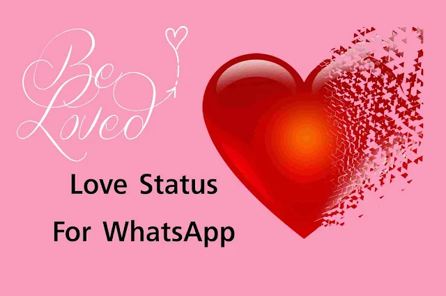 Love Status For whatsapp