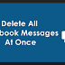 Delete All Messages Facebook