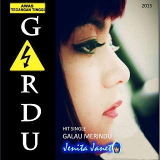 Jenita Janet - Gardu - Galau Merindu (2015) Jenita Janet - Gardu - Galau Merindu on iTunes