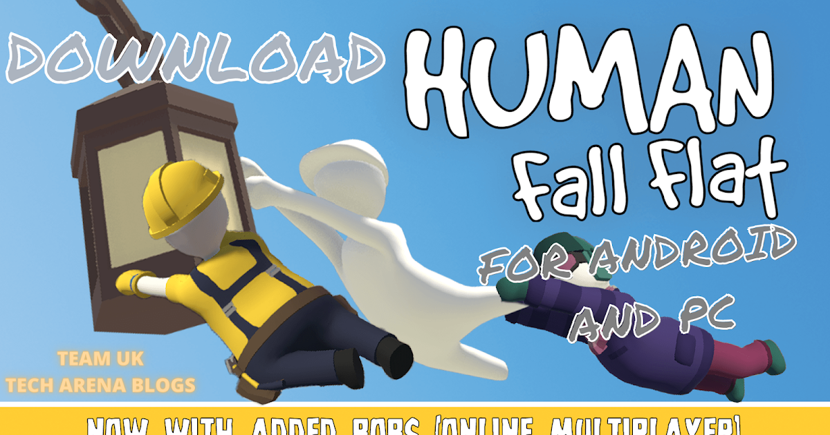 Download Human Fall Flat apk for Android and Windows Updated version