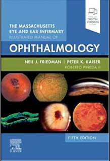The Massachusetts Eye and Ear Infirmary Illustrated Manual of Ophthalmology 5th Edition – 2021 The Massachusetts Eye and Ear Infirmary Illustrated Manual of Ophthalmology 5th Edition – 2021
