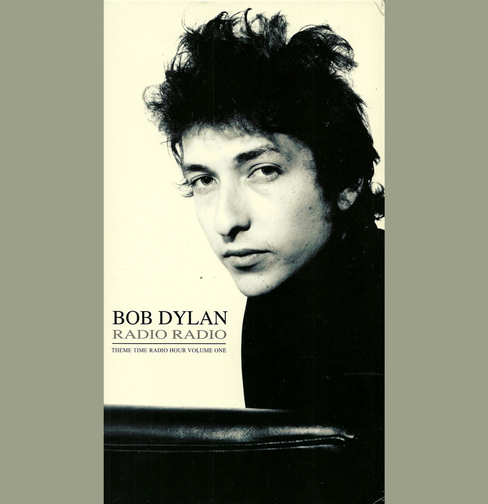 With The Song Of Life Va Radio Radio Bob Dylan S Theme Time