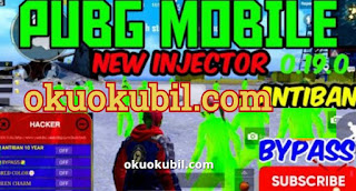Pubg Mobile 0.19.0 Yeni Injector Mod Menu Antıban BYPASS Bansız