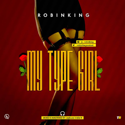 Robinking - My Type Girl