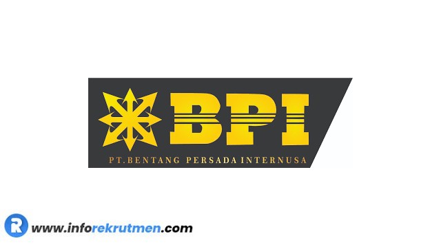 Rekrutmen PT. BENTANG PERSADA INTERNUSA Terbaru Tahun 2021