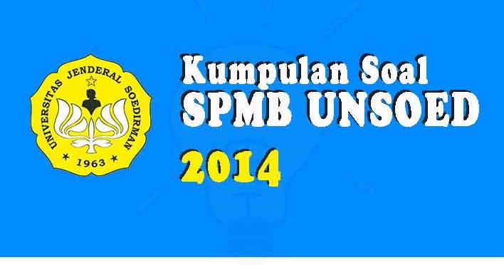 Download Soal Dan Pembahasan Spmb Unsoed 2014 Soalskul