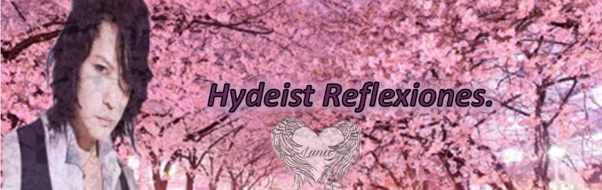 Hydeist Reflexiones