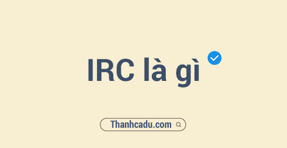 irc là gì