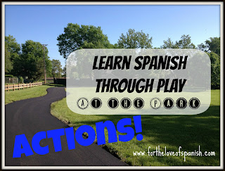 Learn Spanish through Play: AT THE PARK // Actions (Verbs)