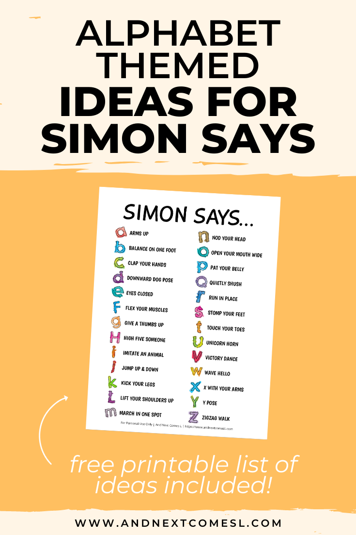 Looking for Simon Says ideas? Try these alphabet themed ideas with your kids! Free printable list of ideas included.